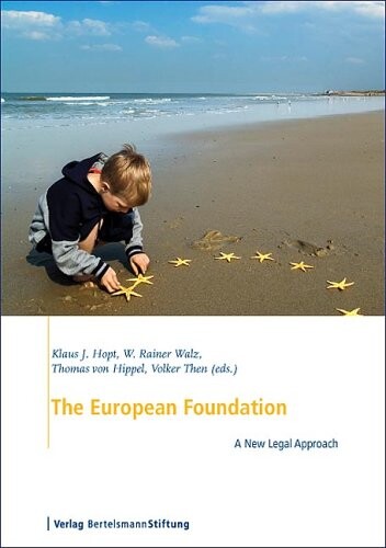 The European foundation : a new legal approach