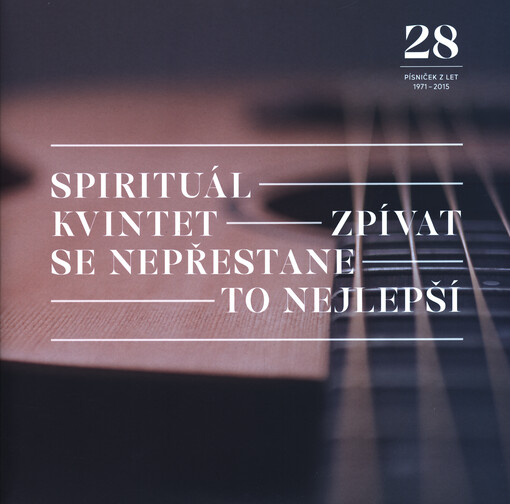 Zpívat se nepřestane : to nejlepší