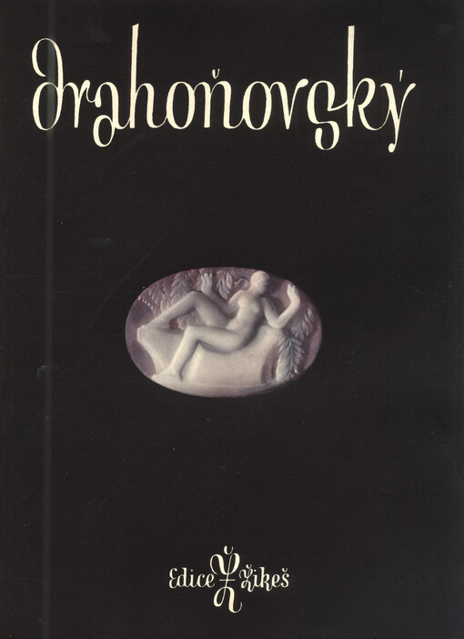 Dílo Josefa Drahoňovského