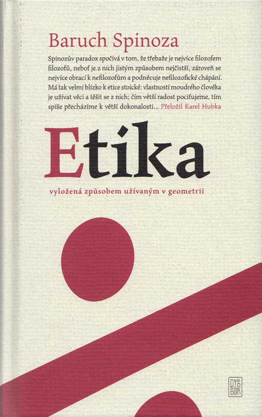 Etika : vyložená způsobem užívaným v geometrii