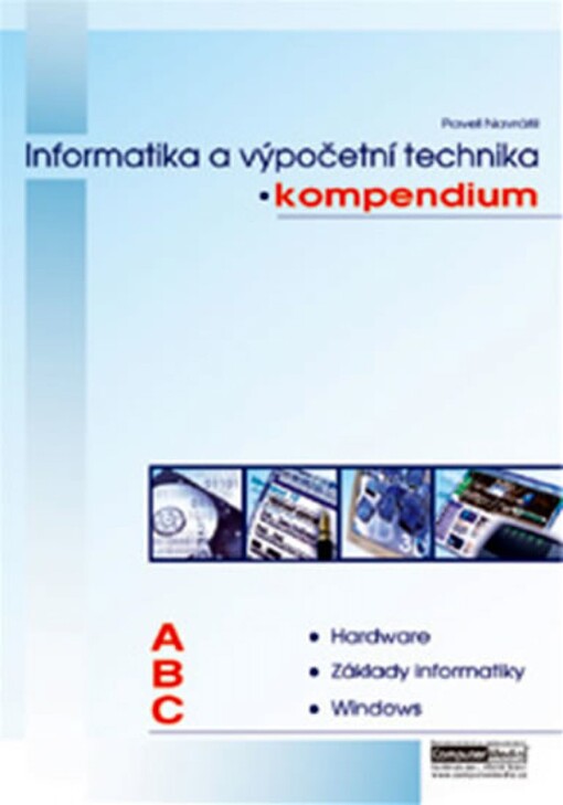 Informatika a výpočetní technika :kompendium