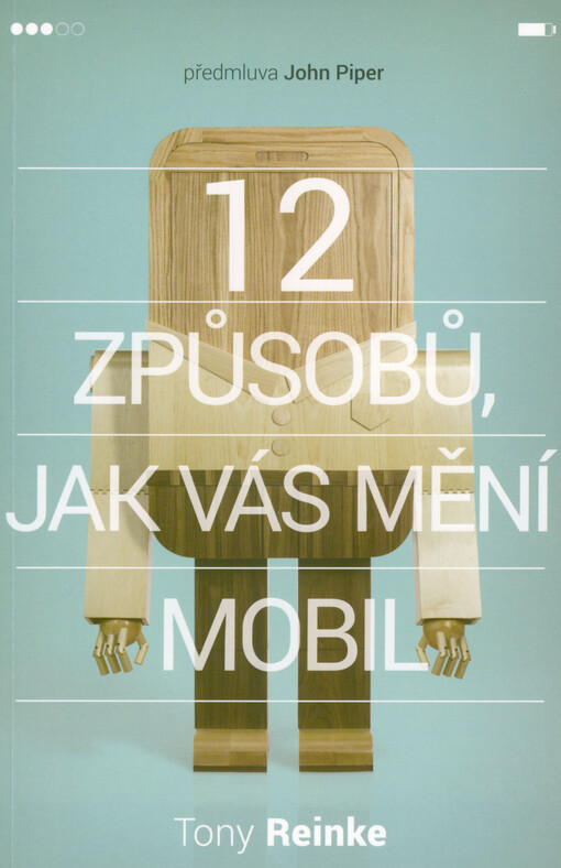 12 způsobů, jak vás mění mobil