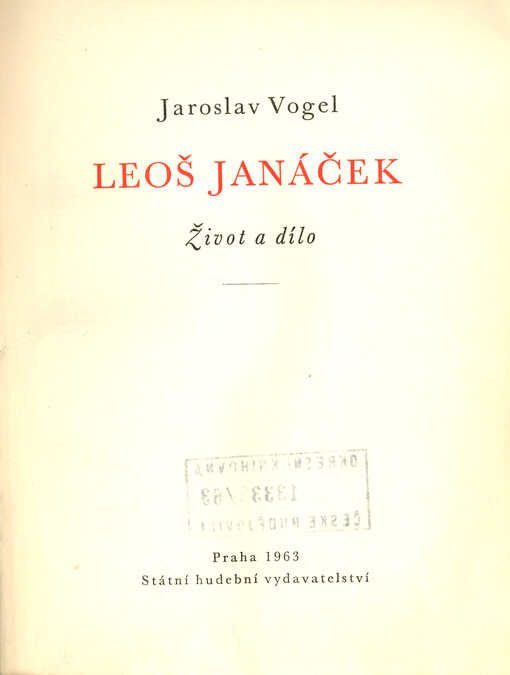 Leoš Janáček : život a dílo