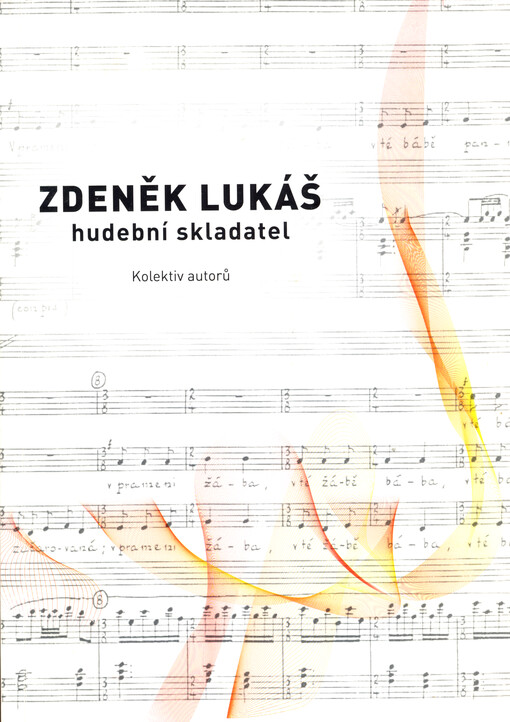 Zdeněk Lukáš, hudební skladatel (1928-2007)