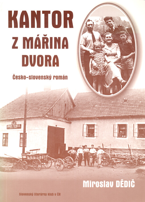 Kantor z Mářina dvora : česko-slovenský román