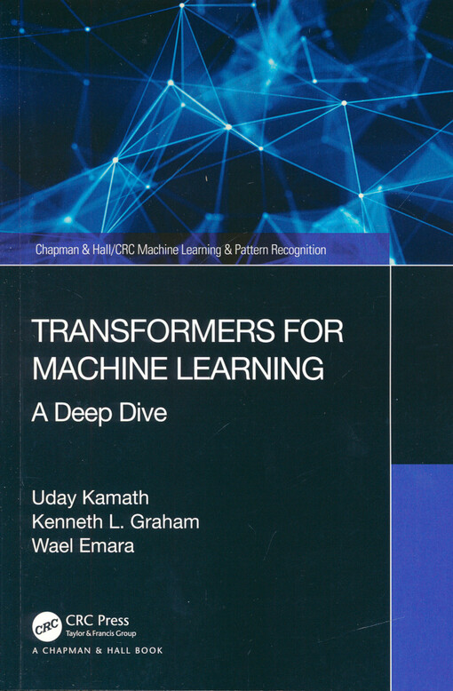 Transformers for machine learning : a deep dive