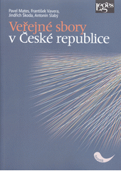 Veřejné sbory v České republice  (odkaz v elektronickém katalogu)