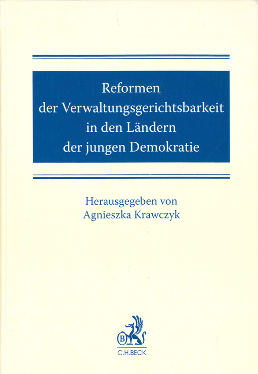 Reformen der Verwaltungsgerichtsbarkeit in den Ländern der jungen Demokratie