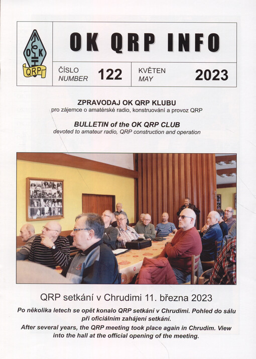 OK QRP Info : Zpravodaj OK QRP klubu, pro zájemce o amatérské rádio, konstruování a provoz QRP : Bulletin of the OK QRP Club