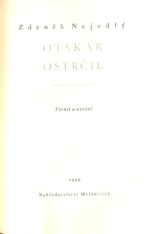Otakar Ostrčil :Vzrůst a uzrání