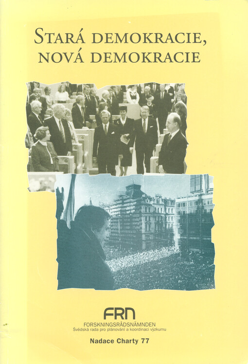 Stará demokracie, nová demokracie : konference na zámku Dobříš, říjen 1991
