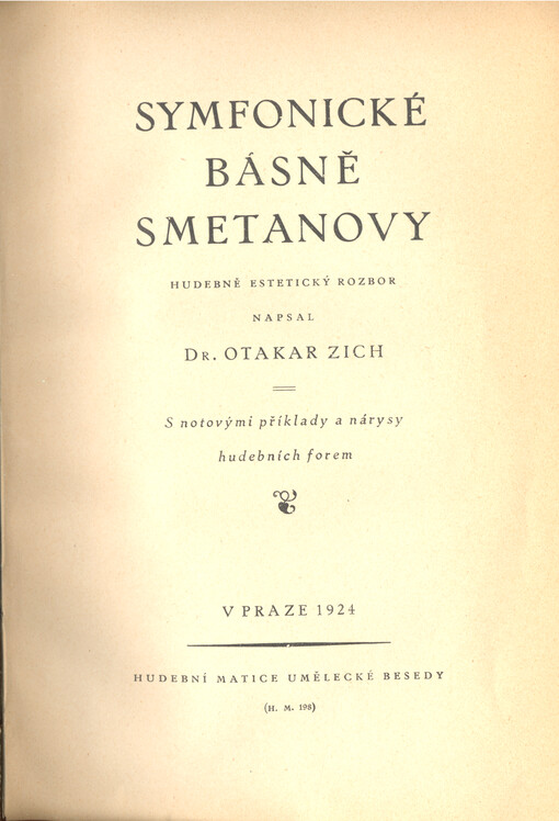 Symfonické básně Smetanovy :hudebně estetický rozbor