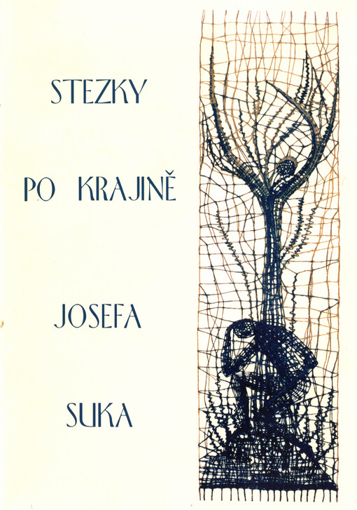 Stezky po krajině Josefa Suka