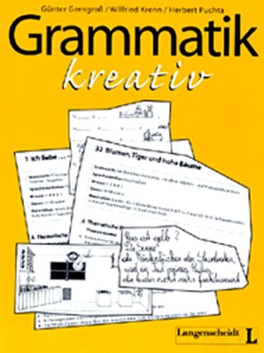 Grammatik Kreativ (German Edition)