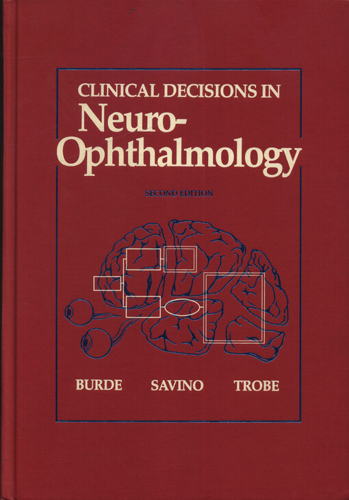 Clinical Decisions in Neuro-Ophthalmology