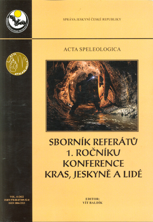 Sborník referátů 1. ročníku konference Kras, jeskyně a lidé : kras a voda : 23.-24.9.2022, Češkovice, ČR