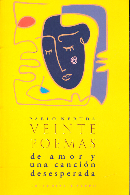 Veinte poemas de amor y una canción desesperada