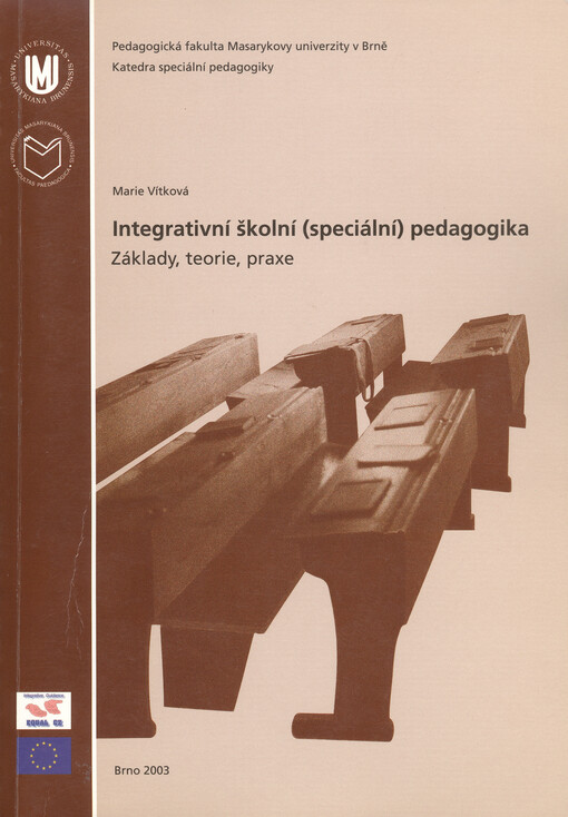 Integrativní školní (speciální) pedagogika : základy, teorie, praxe