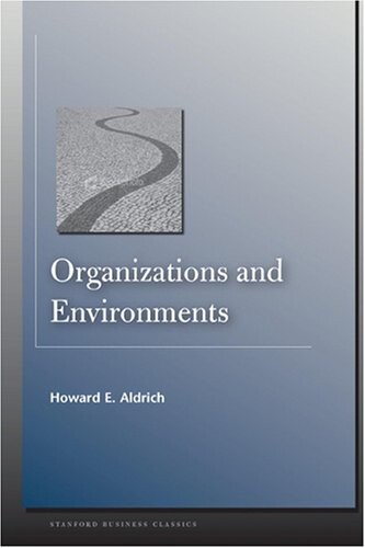 Organizations and Environments