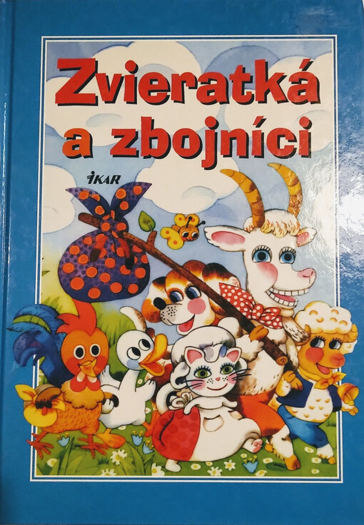 Zvieratká a zbojníci