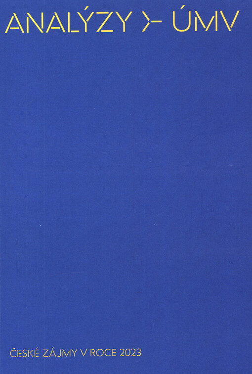 České zájmy v roce ... : analýzy ÚMV