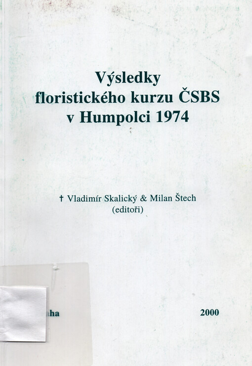 Výsledky floristického kurzu ČSBS v Humpolci 1974