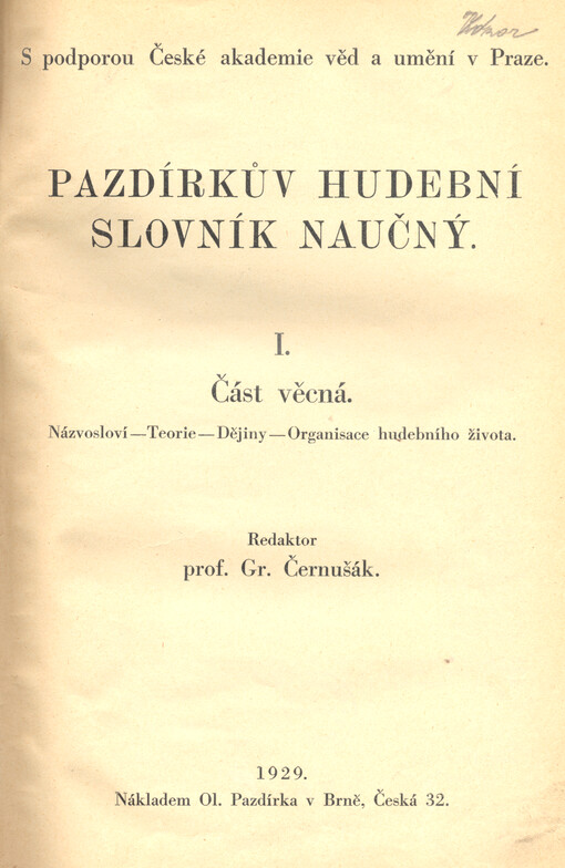Pazdírkův hudební slovník naučný. I., Část věcná : názvosloví, teorie, dějiny, organisace hudebního života