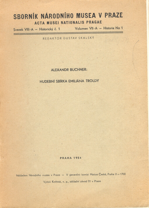 Hudební sbírka Emiliána Troldy = Musical collection of Emilian Trolda = Muzykal'noje sobranije Emiliana Trol'di