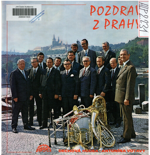 Pozdrav z Prahy ; dechová hudba Antonína Votavy