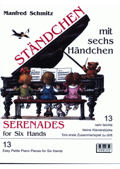 Ständchen mit 6 Händchen : 13 sehr leichte kleine Klavierstücke für das erste Zusammenspiel zu dritt  (odkaz v elektronickém katalogu)