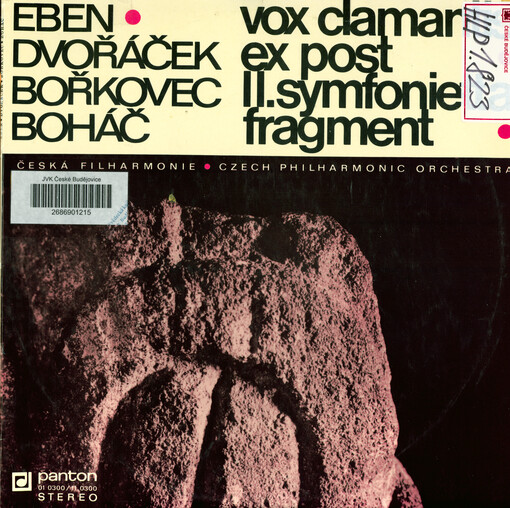 Eben vox clamantis ; Dvořáček ex post, Bořkovec II. symfonietta, Boháč fragment