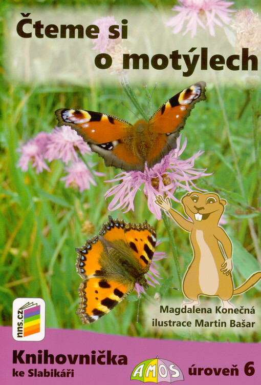 Čteme si o motýlech : knihovnička ke Slabikáři Amos : úroveň 6