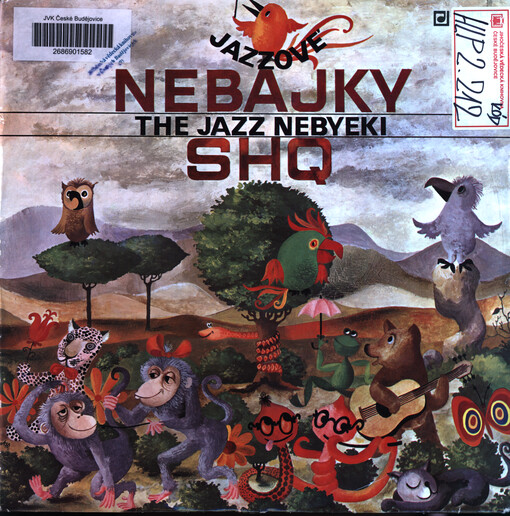 Jazzové nebajky ; Hrají členové SHQ - SHQ Group
