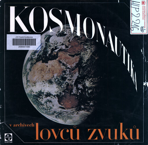 Kosmounatika ; v archívech lovců zvuků