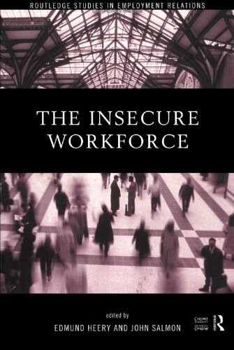 The insecure workforce