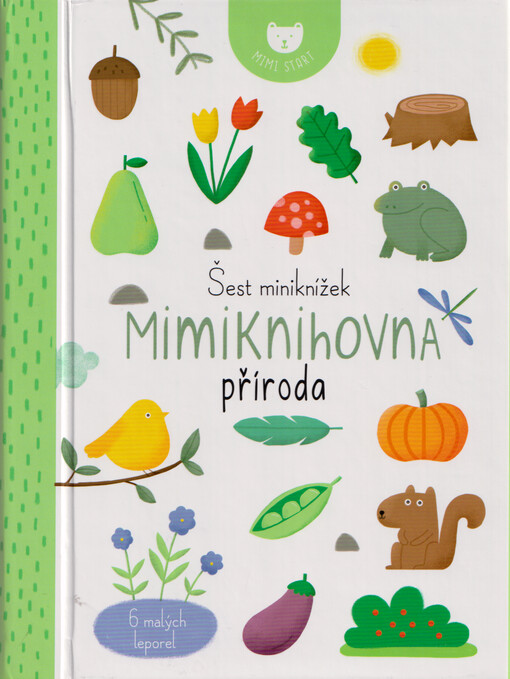 Mimiknihovna : šest miniknížek. Příroda