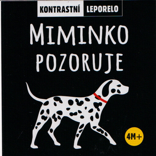 Miminko pozoruje : kontrastní leporelo