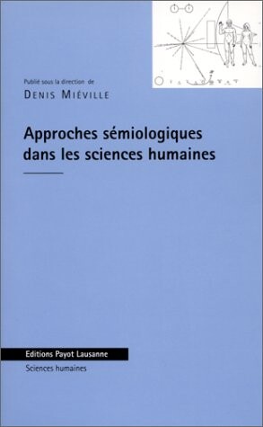 Approches sémiologiques dans les sciences humaines