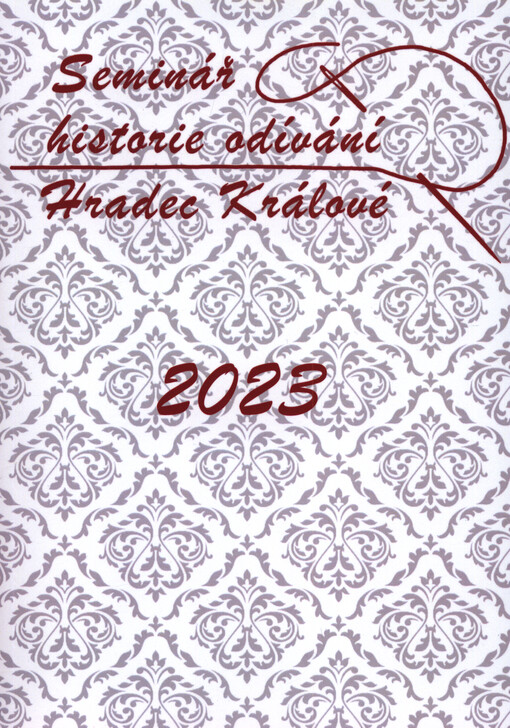 Sborník Semináře historie odívání ...