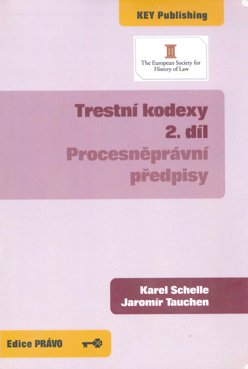 Trestní kodexy.2. díl,Procesněprávní předpisy