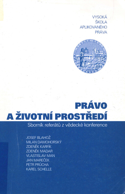 Právo a životní prostředí : sborník referátů z vědecké konference