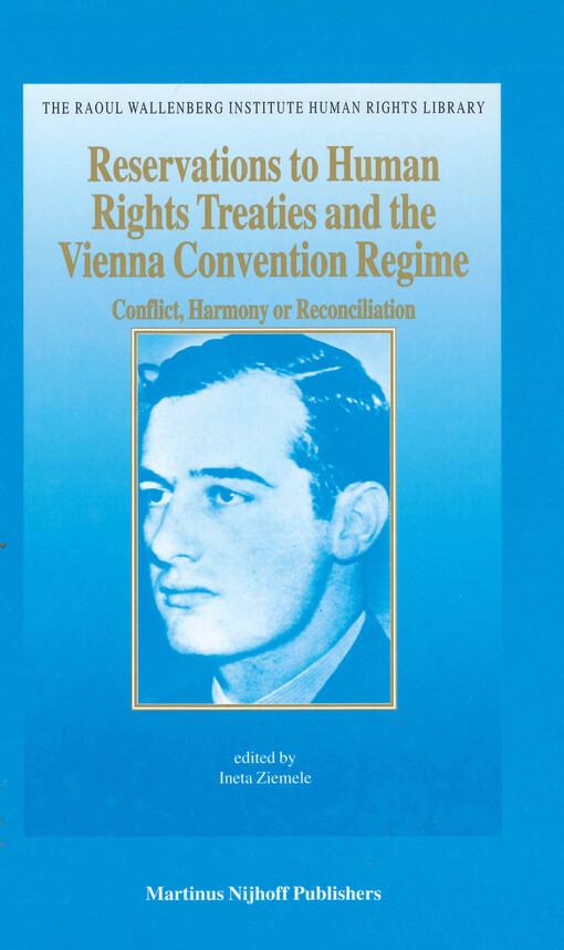  Reservations to Human Rights Treaties and the Vienna Convention Regime