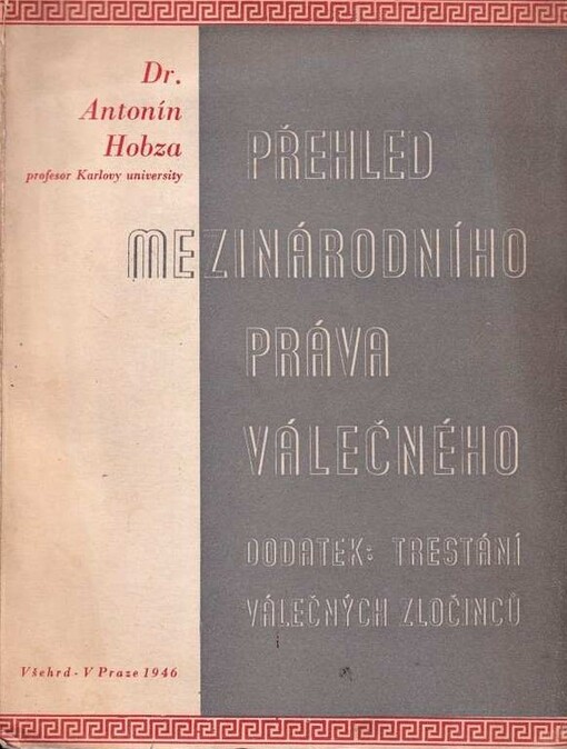 Přehled mezinárodního práva válečného: Dodatek