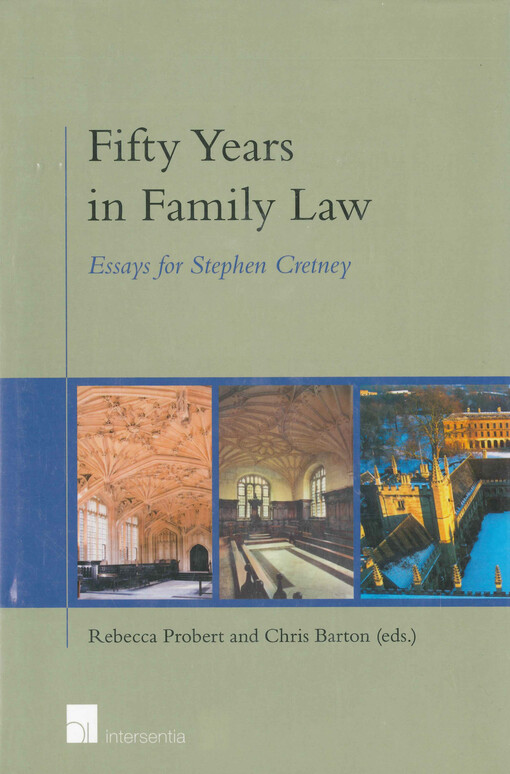 Fifty years in family law : essays for Stephen Cretney