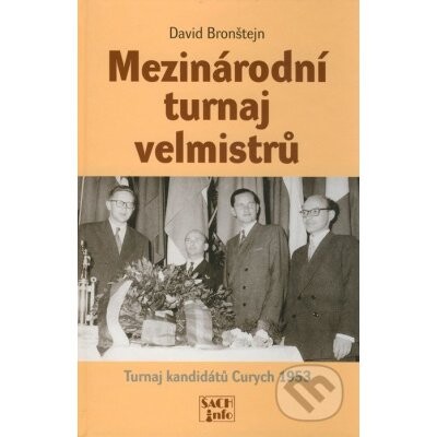 Mezinárodní turnaj velmistrů :turnaj kandidátů Neuhausen - Curych 1953 : turnajová kniha