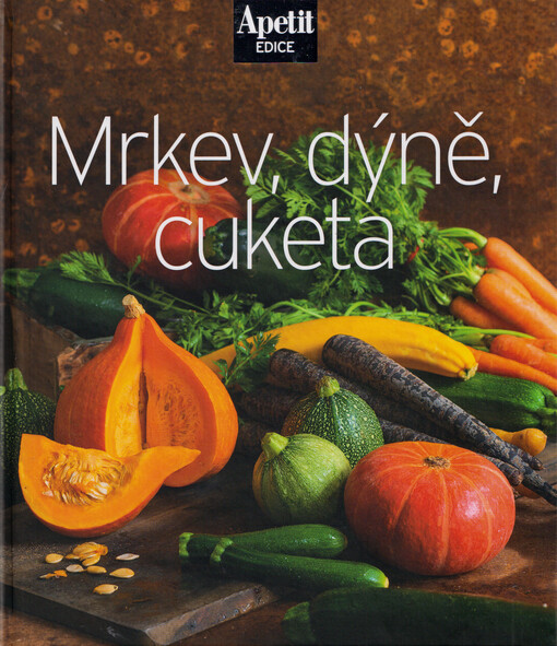 Mrkev, dýně, cuketa