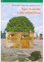 Egon Hostovský a jeho radosti života  (odkaz v elektronickém katalogu)