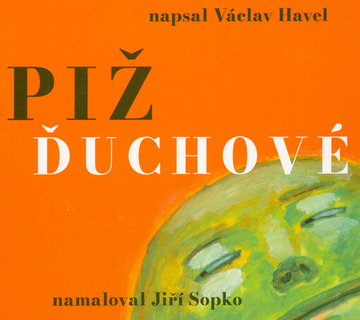 Pižďuchové = The pizh'duks