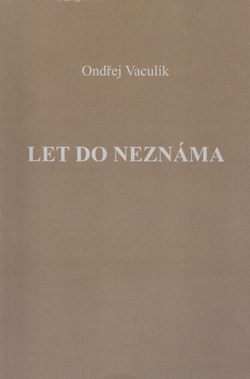 Let do neznáma