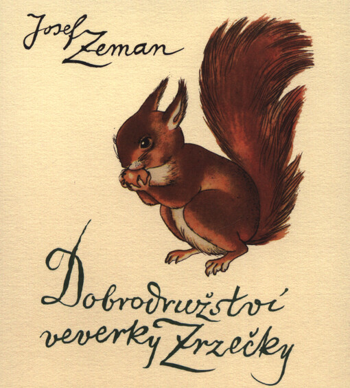 Dobrodružství veverky Zrzečky